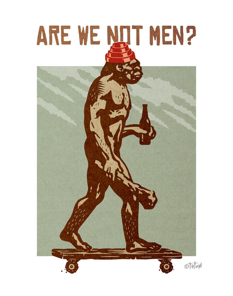 Cave man on a skate board carrying club and a beer. Wearing a red DEVO hat. Are we not men? Sage green background.