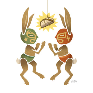 Luchador rabbits, wearing green and red masks, fighting over a taco. Must be Taco Tuesday. The bell rings, the taco is in a yellow starburst, let the boxing match begin. Who will win? Bell or John?